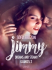 Image for Jimmy: Dreams and Steamy Glances 2 - Erotic Short Story