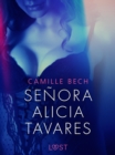 Image for Senora Alicia Tavares - eroottinen novelli