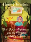Image for Poor Woman and the Little Canary Bird 