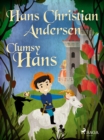 Image for Clumsy Hans