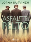Image for Asfalttipelto