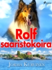 Image for Rolf saaristokoira
