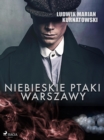 Image for Niebieskie Ptaki Warszawy