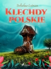 Image for Klechdy polskie