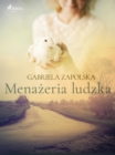 Image for Menazeria ludzka