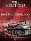 Image for Inferno. Siege Und Niederlagen - Tatsachenroman
