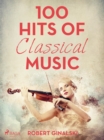 Image for 100 Hits of Classical Music