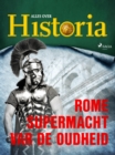 Image for Rome - Supermacht van de oudheid