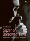 Image for Sister on Borrowed Time