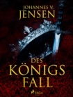 Image for Des Konigs Fall