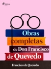 Image for Obras completas de don Francisco de Quevedo