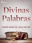 Image for Divinas palabras