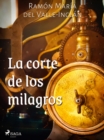 Image for La corte de los milagros
