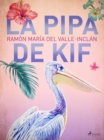 Image for La pipa de Kif