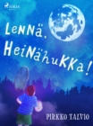 Image for Lenna, Heinahukka!