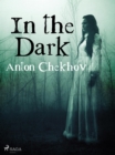 Image for In the Dark