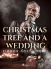 Image for Christmas Tree and a Wedding