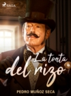 Image for La tonta del rizo