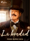 Image for La bondad