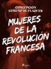 Image for Mujeres de la revolucion francesa