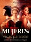 Image for Mujeres: vidas paralelas