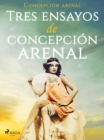 Image for Tres ensayos de Concepcion Arenal