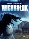 Image for Wichrolak