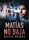 Image for Matias no baja