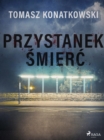 Image for Przystanek smierc