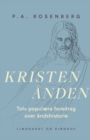 Image for Kristenanden. Tolv populaere foredrag over andshistorie