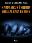 Image for Harmleikur i Knutby - otruleg saga en sonn 