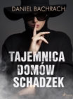 Image for Tajemnica domow schadzek