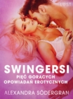 Image for Swingersi - piec goracych opowiadan erotycznych