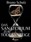 Image for Das Sanatorium Zur Todesanzeige
