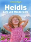 Image for Heidis Lehr- Und Wanderjahre