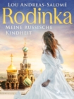 Image for Rodinka: Meine Russische Kindheit