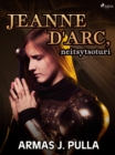 Image for Jeanne d&#39;Arc, neitsytsoturi