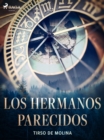 Image for Los hermanos parecidos