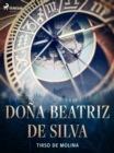 Image for Dona Beatriz de Silva