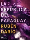 Image for La Republica del Paraguay