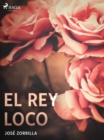 Image for El rey loco