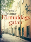 Image for Formiddagsgatan