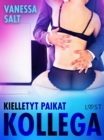 Image for Kielletyt Paikat: Kollega - Eroottinen Novelli