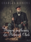 Image for Les Papiers Posthumes du Pickwick Club