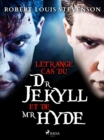 Image for L&#39;Etrange Cas du Dr Jekyll et de Mr Hyde