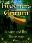 Image for Knoist and His Three Sons