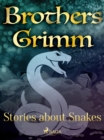 Image for Stories about Snakes