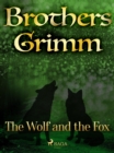 Image for Wolf and the Fox