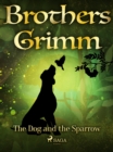 Image for Dog and the Sparrow