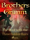 Image for Devil with the Three Golden Hairs
